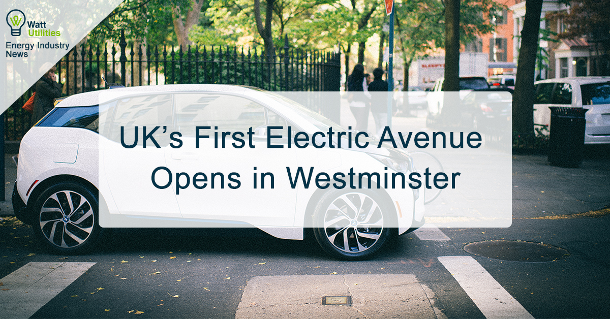 What are the Key benefits of electric avenue Westminster UK Watt